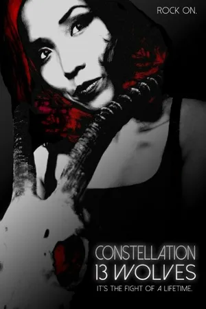 Постер к фильму Constellation 13 Wolves (2015)