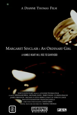 Постер к фильму Margaret Sinclair: An Ordinary Girl (2014)