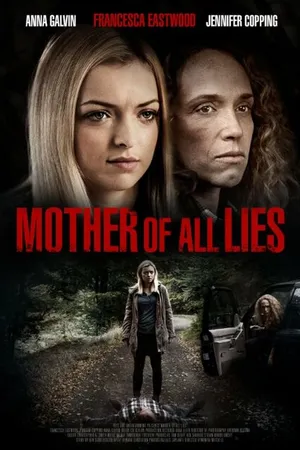 Постер к фильму Mother of All Lies (2015)
