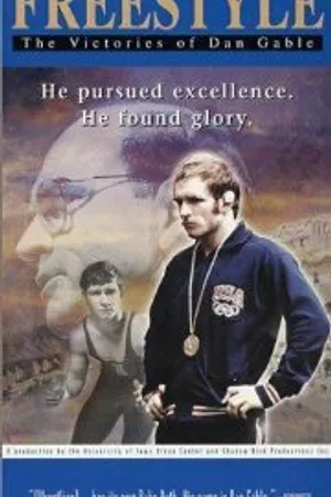 Постер к фильму Freestyle: The Victories of Dan Gable (1999)