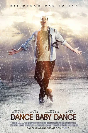Постер к фильму Dance Baby Dance (2018)