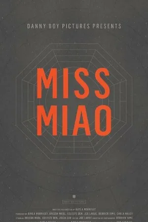 Постер к фильму Miss Miao (2014)