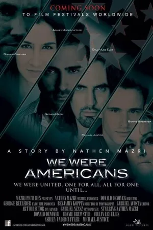 Постер к фильму We Were Americans (2014)