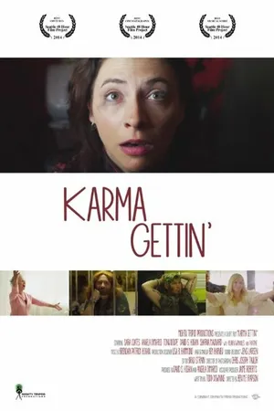 Постер к фильму Karma Gettin' (2014)