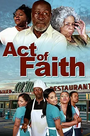 Постер к фильму Act of Faith (2014)