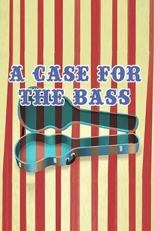 Постер к мультфильму A Case for the Bass (2014)