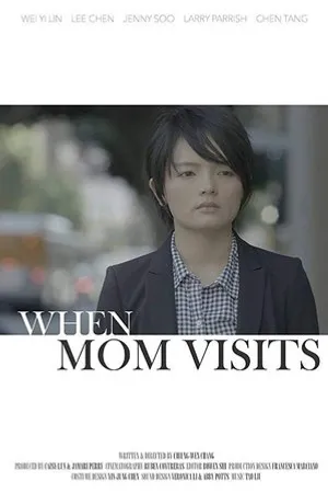 Постер к фильму When Mom Visits (2015)