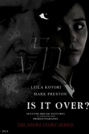 Постер к фильму Is It Over? (2014)