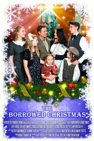 Постер к фильму The Borrowed Christmas (2014)