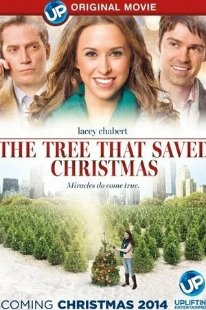 Постер к фильму Дерево, которое спасло Рождество (2014)