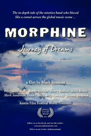 Постер к фильму Morphine: Journey of Dreams (2014)