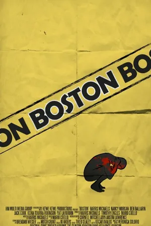 Постер к фильму Boston (2014)