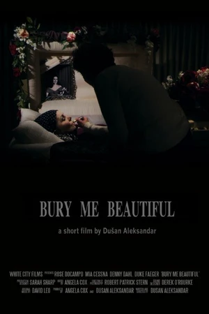 Постер к фильму Bury Me Beautiful (2014)