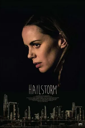 Постер к фильму Hailstorm (2014)