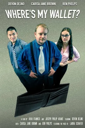 Постер к фильму Where's My Wallet? (2014)