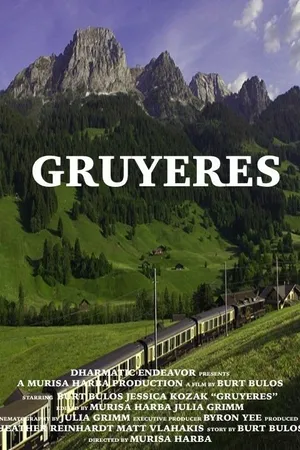 Постер к фильму Gruyeres (2014)