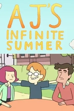 Постер к мультфильму AJ's Infinite Summer (2014)