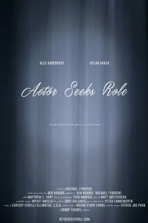 Постер к фильму Actor Seeks Role (2015)