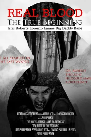 Постер к фильму Real Blood: The True Beginning (2015)