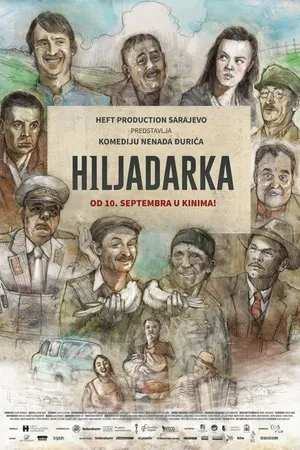 Постер к фильму Hiljadarka (2015)