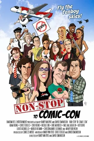 Постер к фильму Non-Stop to Comic-Con (2016)