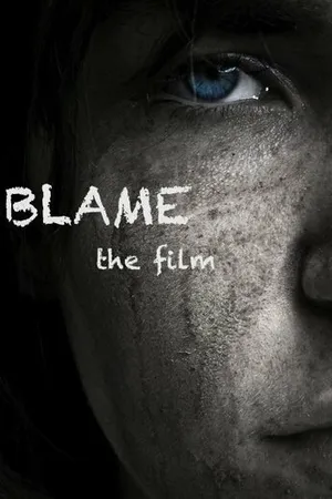 Постер к фильму Blame (2014)
