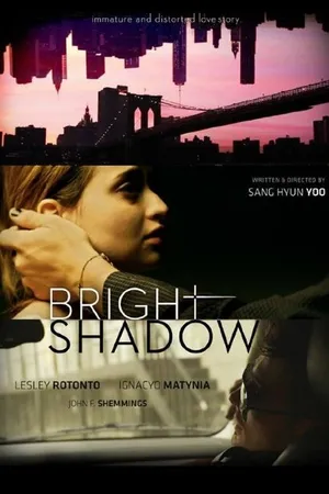 Постер к фильму Bright Shadow (2014)