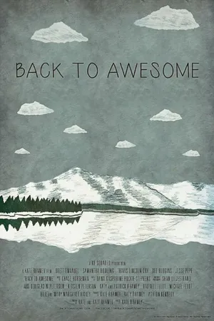 Постер к фильму Back to Awesome (2015)