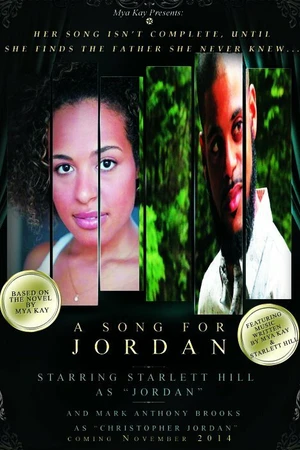 Постер к фильму A Song for Jordan (2014)