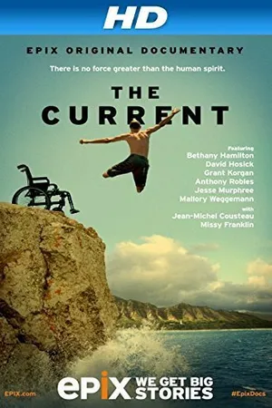 Постер к фильму The Current: Explore the Healing Powers of the Ocean (2014)