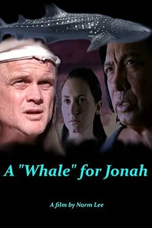 Постер к фильму A Whale for Jonah (2014)