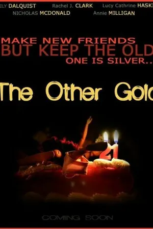 Постер к фильму The Other Gold (2014)