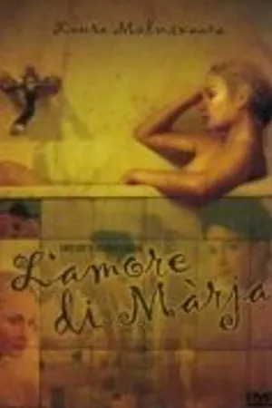 Постер к фильму L'amore di Màrja (2002)