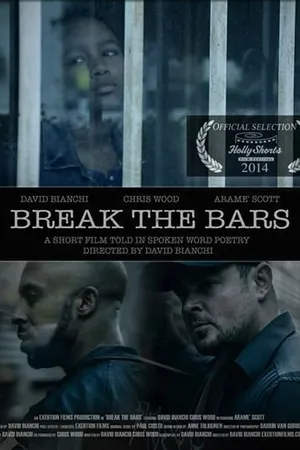 Постер к фильму Break the Bars (2014)