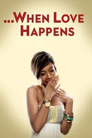 Постер к фильму When Love Happens (2014)