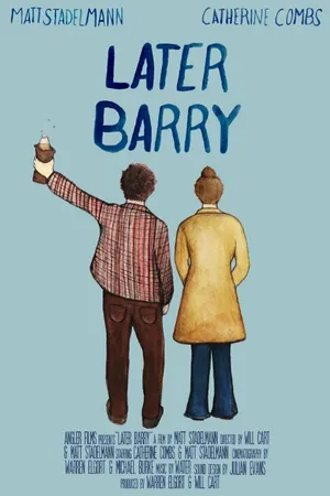 Постер к фильму Later Barry (2014)