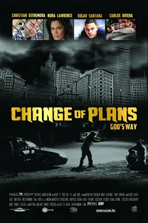Постер к фильму Change of Plans God's Way (2014)