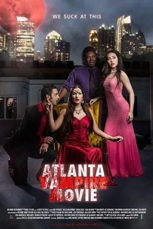Постер к фильму Atlanta Vampire Movie (2018)