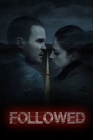 Постер к фильму Followed (2015)