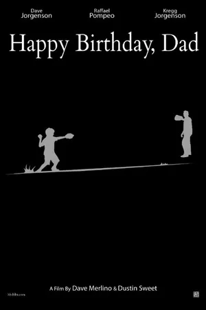 Постер к фильму Happy Birthday, Dad (2014)