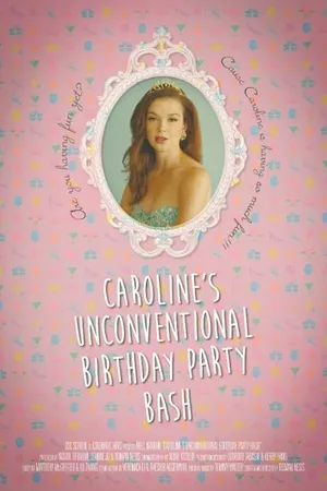 Постер к фильму Caroline's Unconventional Birthday Party Bash (2014)