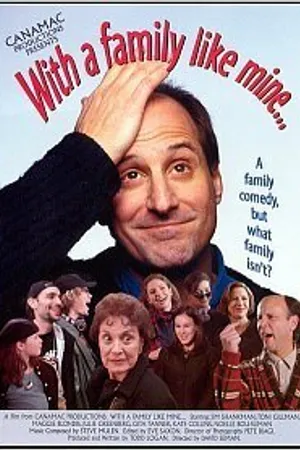 Постер к фильму With a Family Like Mine... (1999)