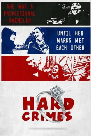 Постер к фильму Hard Crimes (2014)