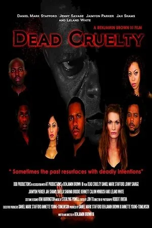 Постер к фильму Dead Cruelty (2015)