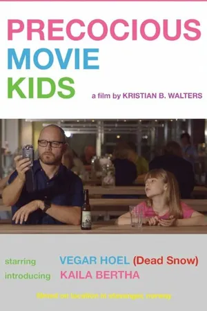 Постер к фильму Precocious Movie Kids (2014)