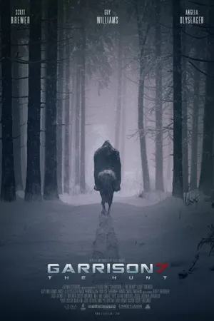 Постер к фильму Garrison 7: The Hunt (2015)