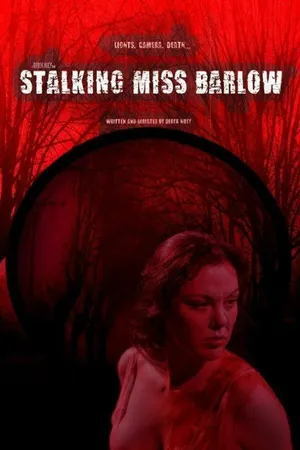 Постер к фильму Stalking Miss Barlow (2014)