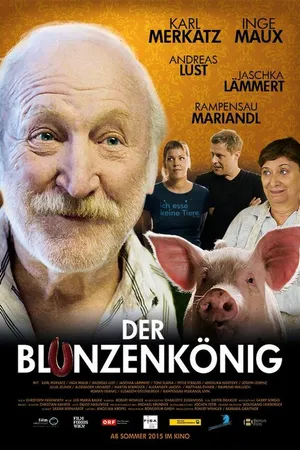 Постер к фильму Der Blunzenkönig (2015)