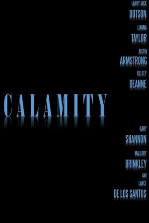 Постер к фильму Calamity (2015)