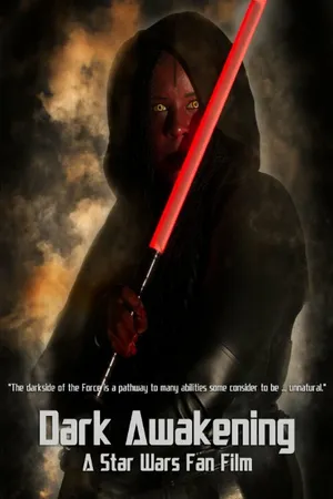 Постер к фильму Dark Awakening: A Star Wars Fan Film (2015)
